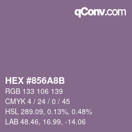 Código de color: HEX #856A8B | qconv.com