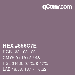 カラーコード: HEX #856C7E | qconv.com