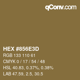 Farbcode: HEX #856E3D | qconv.com