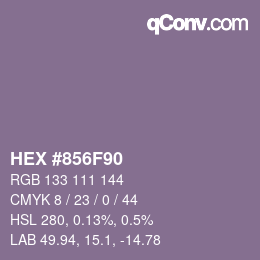 Color code: HEX #856F90 | qconv.com