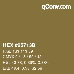 カラーコード: HEX #85713B | qconv.com