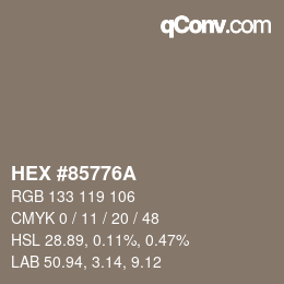 颜色代码: HEX #85776A | qconv.com