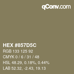 Color code: HEX #857D5C | qconv.com