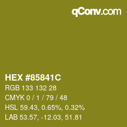 カラーコード: HEX #85841C | qconv.com