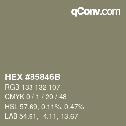 カラーコード: HEX #85846B | qconv.com