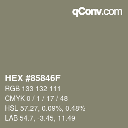 カラーコード: HEX #85846F | qconv.com