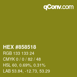 Color code: HEX #858518 | qconv.com