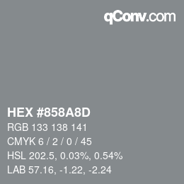 カラーコード: HEX #858A8D | qconv.com