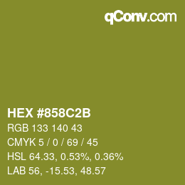 Color code: HEX #858C2B | qconv.com