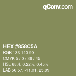 カラーコード: HEX #858C5A | qconv.com