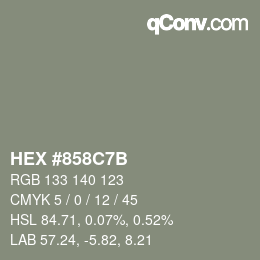 カラーコード: HEX #858C7B | qconv.com