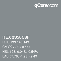 カラーコード: HEX #858C8F | qconv.com