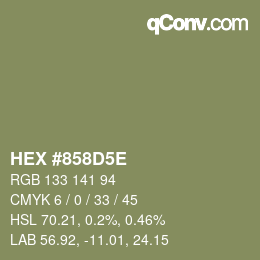 Color code: HEX #858D5E | qconv.com