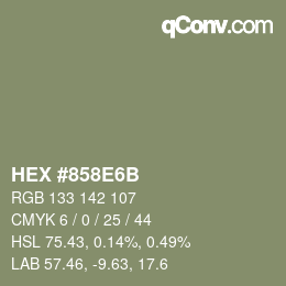 Color code: HEX #858E6B | qconv.com