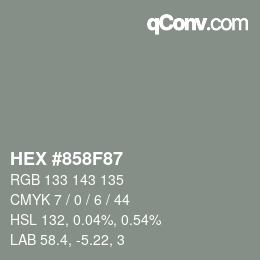 Color code: HEX #858F87 | qconv.com