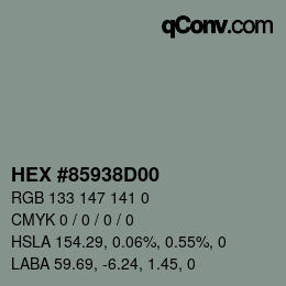 Color code: HEX #85938D00 | qconv.com