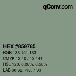 Color code: HEX #859785 | qconv.com