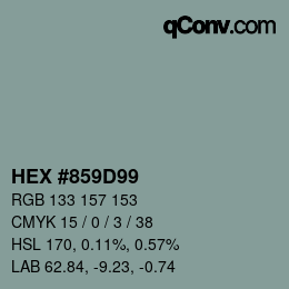 カラーコード: HEX #859D99 | qconv.com