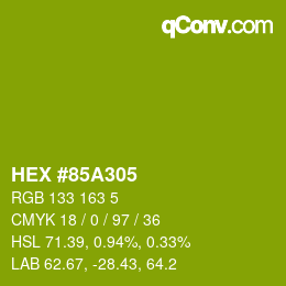 颜色代码: HEX #85A305 | qconv.com