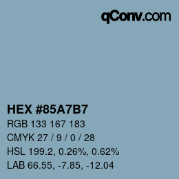 カラーコード: HEX #85A7B7 | qconv.com