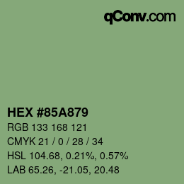 カラーコード: HEX #85A879 | qconv.com
