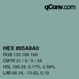 カラーコード: HEX #85A8A0 | qconv.com