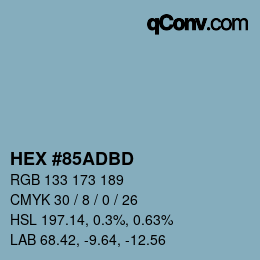 Color code: HEX #85ADBD | qconv.com