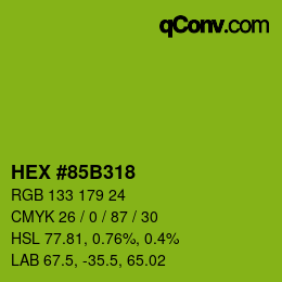 Farbcode: HEX #85B318 | qconv.com