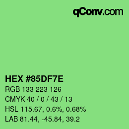 Color code: HEX #85DF7E | qconv.com