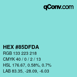 カラーコード: HEX #85DFDA | qconv.com
