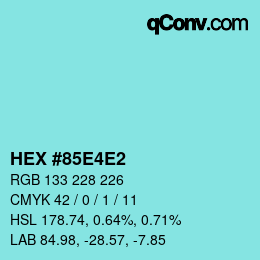 カラーコード: HEX #85E4E2 | qconv.com