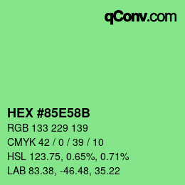 Color code: HEX #85E58B | qconv.com