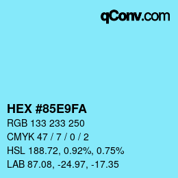 Color code: HEX #85E9FA | qconv.com