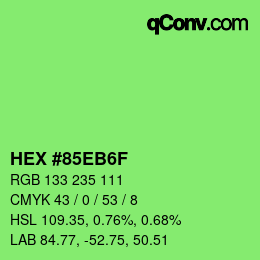 カラーコード: HEX #85EB6F | qconv.com