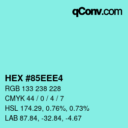 Color code: HEX #85EEE4 | qconv.com