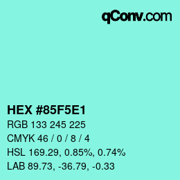 Color code: HEX #85F5E1 | qconv.com