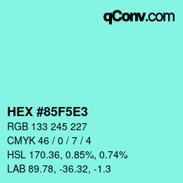Color code: HEX #85F5E3 | qconv.com