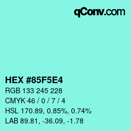 Farbcode: HEX #85F5E4 | qconv.com
