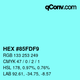 Color code: HEX #85FDF9 | qconv.com