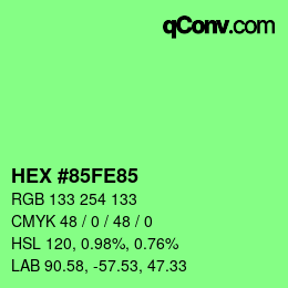 カラーコード: HEX #85FE85 | qconv.com