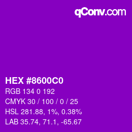 Color code: HEX #8600C0 | qconv.com