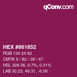カラーコード: HEX #861852 | qconv.com