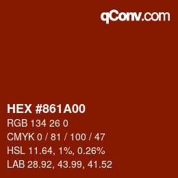 Color code: HEX #861A00 | qconv.com