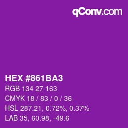 颜色代码: HEX #861BA3 | qconv.com