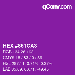 カラーコード: HEX #861CA3 | qconv.com