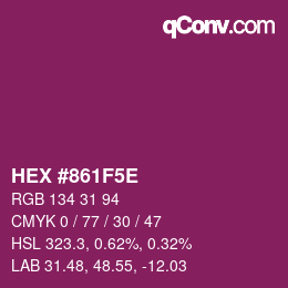 Color code: HEX #861F5E | qconv.com