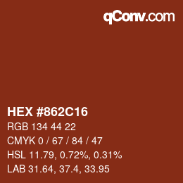 カラーコード: HEX #862C16 | qconv.com
