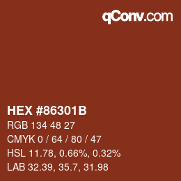 カラーコード: HEX #86301B | qconv.com