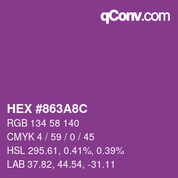 カラーコード: HEX #863A8C | qconv.com
