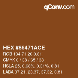 Código de color: HEX #86471ACE | qconv.com